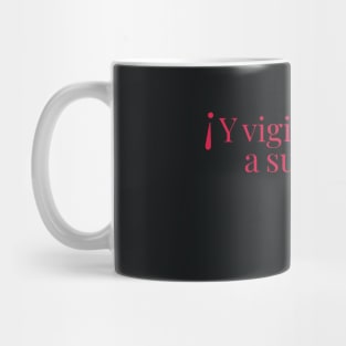 Y vigilen a sus niños, gracias! Mug